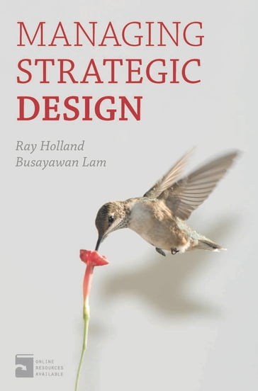 Managing Strategic Design - Busayawan Lam - Ray Holland