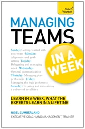 Managing Teams in a Week: Teach Yourself