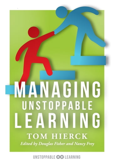 Managing Unstoppable Learning - Tom Hierck