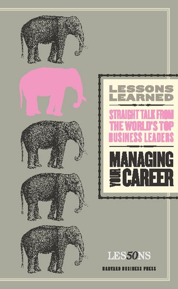 Managing Your Career - Fifty Lessons