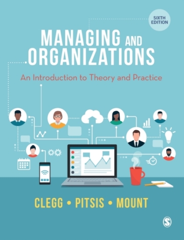 Managing and Organizations - Stewart R Clegg - Tyrone S. Pitsis - Matthew Mount