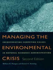 Managing the Environmental Crisis