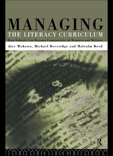 Managing the Literacy Curriculum - Alec Webster - Malcolm Reed - Michael Beveridge