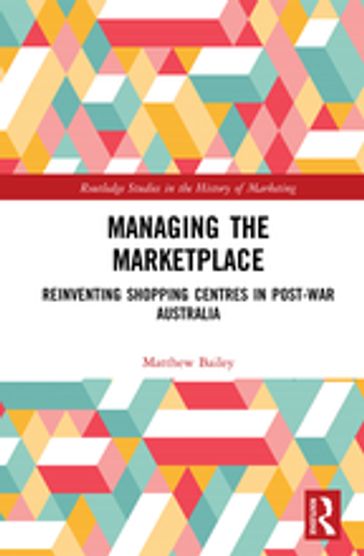 Managing the Marketplace - Matthew Bailey