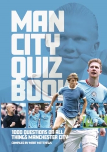 Manchester City FC Quiz Book - Mart Matthews