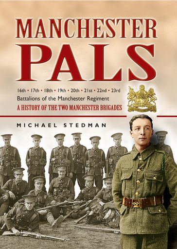 Manchester Pals - Michael Stedman