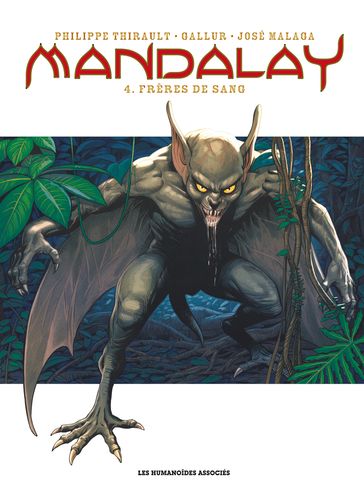 Mandalay T4 : Frères de sang - Gallur - Philippe Thirault