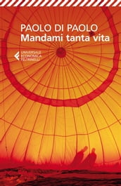 Mandami tanta vita