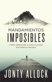 Mandamientos imposibles