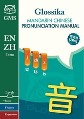 Mandarin Chinese Pronunciation Manual