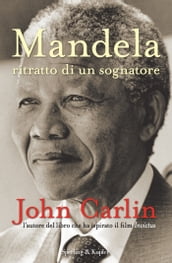 Mandela ritratto di un sognatore