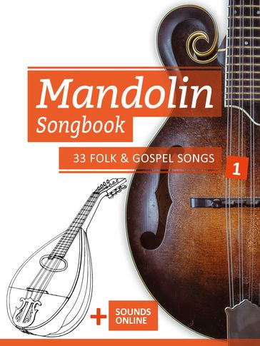 Mandolin Songbook - 33 Folk & Gospel Songs - 1 - Reynhard Boegl
