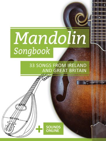 Mandolin Songbook - 33 Songs from Ireland and Great Britain - Reynhard Boegl