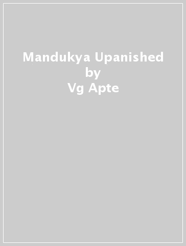 Mandukya Upanished - Vg Apte