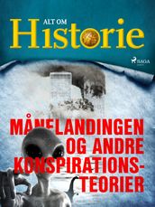 Manelandingen og andre konspirationsteorier