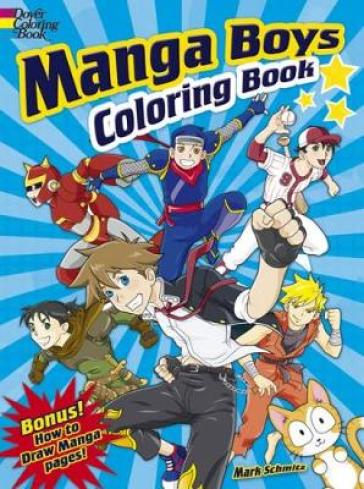 Manga Boys Coloring Book - Mark Schmitz