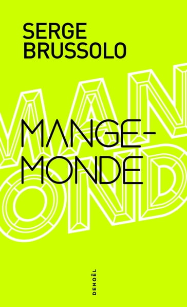 Mange-Monde - Serge Brussolo