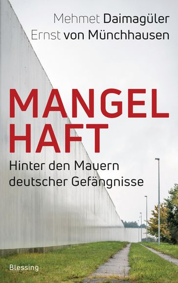 Mangelhaft - Mehmet Gurcan Daimaguler - Ernst von Munchhausen