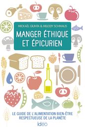 Manger éthique et épicurien