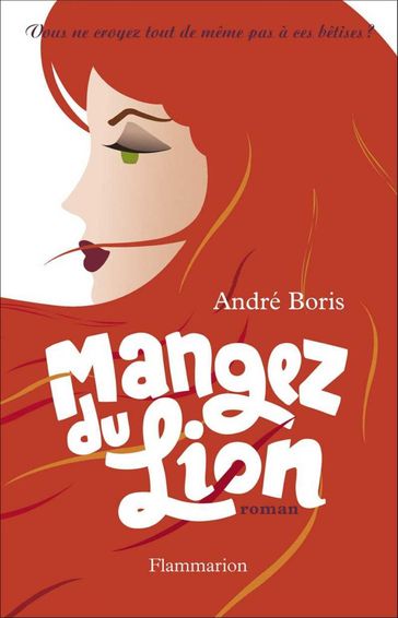 Mangez du Lion - André Boris