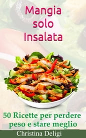 Mangia Solo Insalata