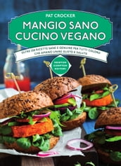 Mangio sano, cucino vegano