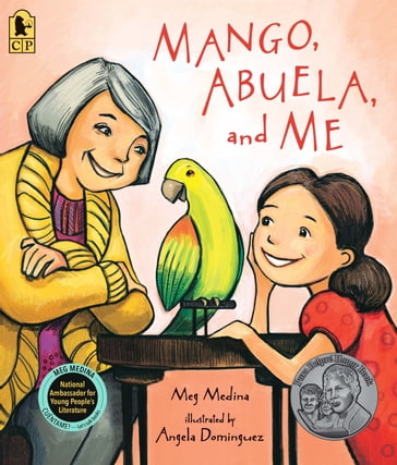 Mango, Abuela, and Me - Meg Medina