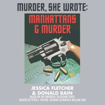 Manhattans and Murder - Jessica Fletchers - Donald Bain