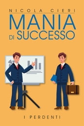 Mania di successo