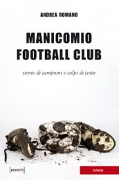 Manicomio Football Club