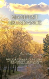 Manifest Abundance