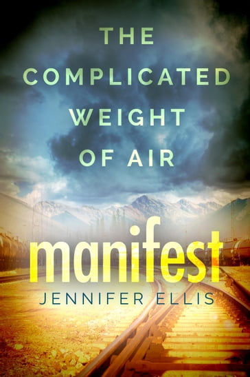 Manifest - Jennifer Ellis
