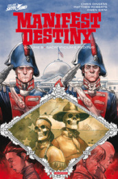 Manifest destiny. 8: Sacrificium e reditus