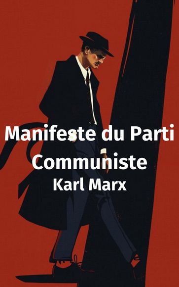 Manifeste du Parti Communiste - Karl Marx