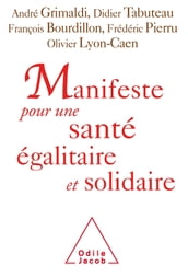 Manifeste pour une santé égalitaire et solidaire