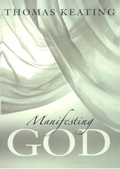 Manifesting God