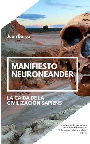 Manifiesto neuroneander - Juan Barca