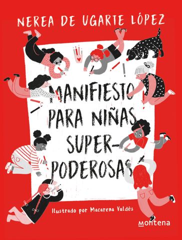 Manifiesto para niñas superpoderosas - Nerea De Ugarte López