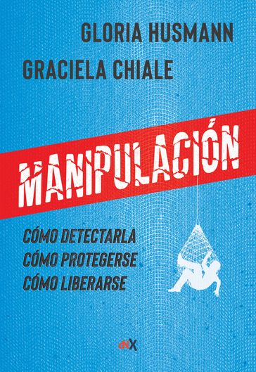 Manipulación - Graciela Chiale - Gloria Husmann
