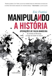 Manipulando a História