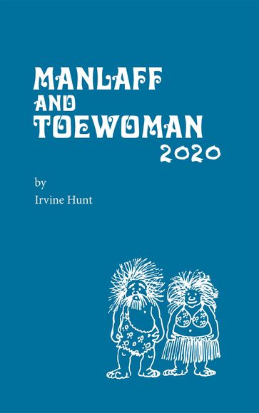 Manlaff & Toewoman 2020 - Irvine Hunt