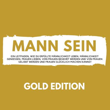 Mann Sein Gold Edition - Florian Hoper