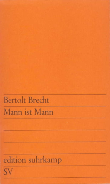 Mann ist Mann - Bertolt Brecht - E. Burri