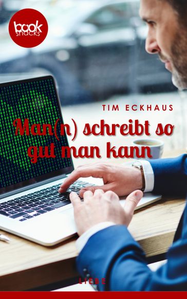 Man(n) schreibt so gut man kann - Tim Eckhaus