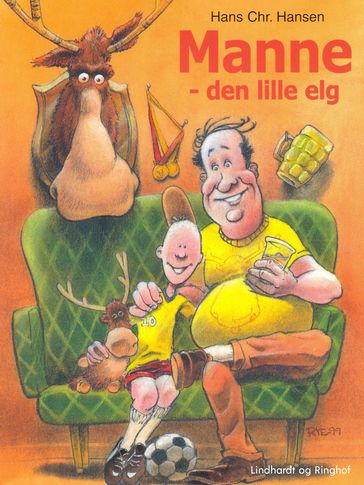 Manne - den lille elg - Hans Christian Hansen