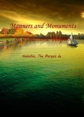 Manners And Monuments Of Prehistoric Peoples