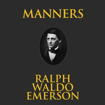 Manners - Emerson Ralph Waldo