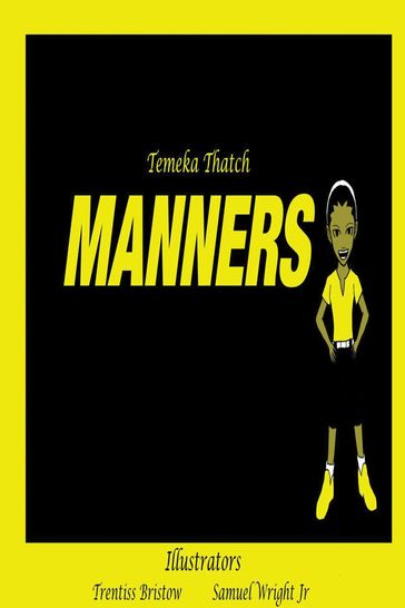 Manners - Temeka Thatch