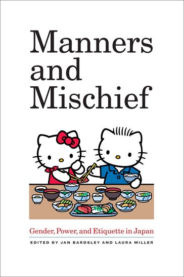 Manners and Mischief - Jan Bardsley - Laura Miller