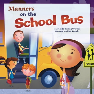 Manners on the School Bus - Amanda Doering Tourville